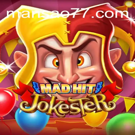 MadHitJokester: Descubra o Jogo que Conquista a Mansao777