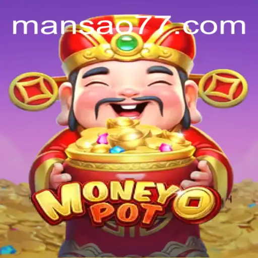 Explorando o Mundo de MoneyPot: Uma Introdução ao Jogo de Estratégia Mansao777