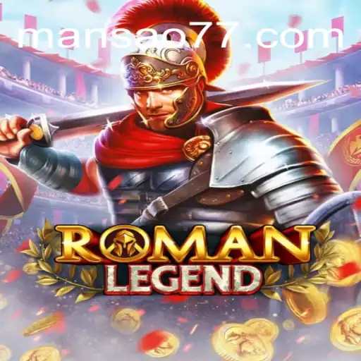 RomanLegend: Descubra a Empolgante Aventura em Mansao777